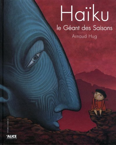 Haïku, le géant des saisons
