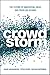 Crowdstorm: The Future of Innovation, Ideas, and Problem Solving