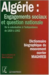 Algérie, engagements sociaux et question nationale
