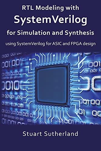 SystemVerilog for Hardware Description: RTL Design and
