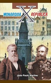 Livro Monarquia x República