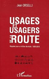 Usages et usagers de la route