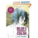 Blue Is the Warmest Color: Julie Maroh: 8601404270413: Amazon.com: Books