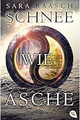 Schnee wie Asche by Sara Raasch (2015-04-14) Paperback