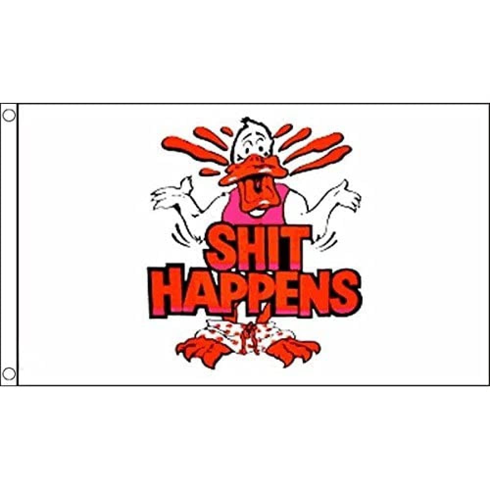 AZ FLAG - Shit Happens Flag - 3x5 Ft - 100D Polyester Shit Happens Banner with Two Metal Grommets - Fade Resistant - Vivid Colors - 3' x 5' Feet - 150x90 Cm