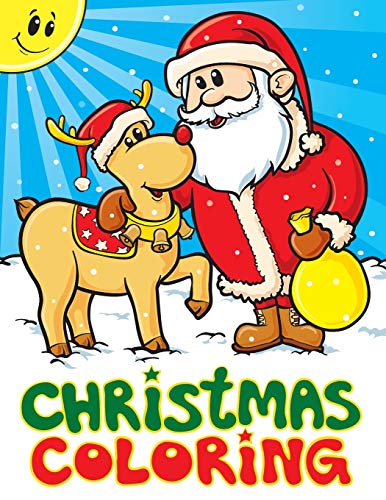 Christmas Coloring: A Christmas Stocking Stuffers Activity Book for Kids, Coloring Books for Boys, Girls, Toddlers, Best Stocking Stuffer Ideas, 50 Cute Christmas Coloring Pages