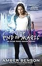The End of Magic (An Echo Park Coven Novel)