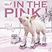 In the Pink! SGK 2017 Small Wall Calendar