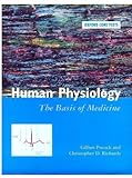 Human Physiology : The Basis of Medicine, Pocock, Gillian and Richards, Christopher D., 0192625381