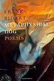Metaphysical Dog: Poems