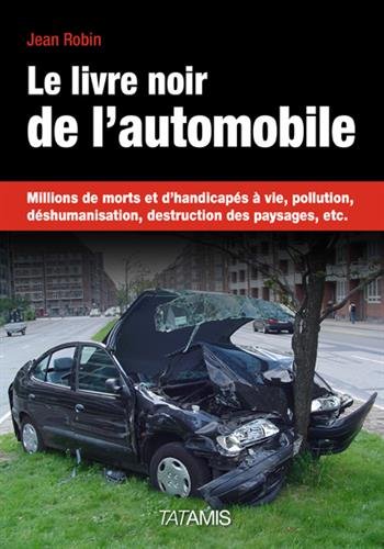 Le  livre noir de l'automobile