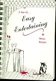 Unknown Binding A Year of Easy Entertaining: Menus Recipes Book