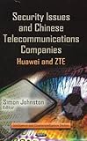 Security Issues and Chinese Telecommunications