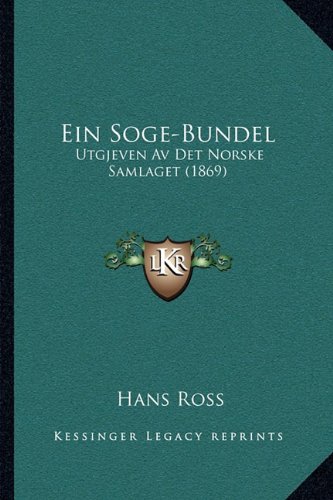 Ein soge-bundel:  utgjeven av det norske samlaget (1869) (german…