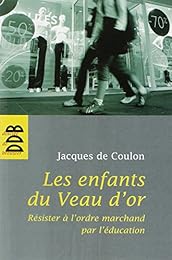Les  enfants du veau d'or