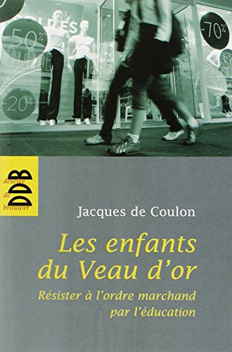 Les  enfants du veau d'or