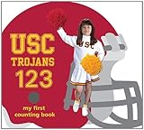 USC Trojans 123: My First Counting Book (University 123 Counting Books)