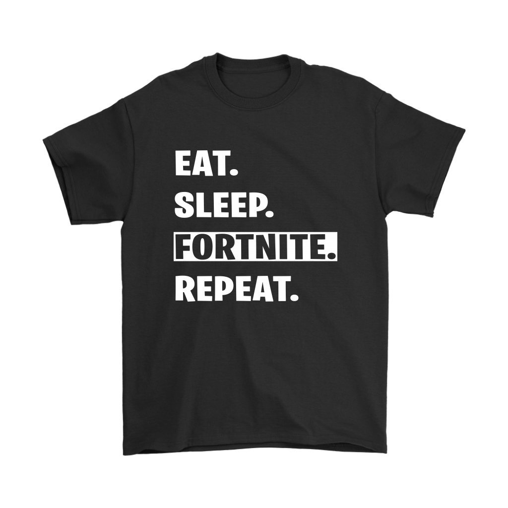 eat sleep fortnite repeat t shirt
