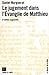 Le jugement dans l'évangile de Matthieu (LF.BIB.NOUV.TES) (French Edition) by