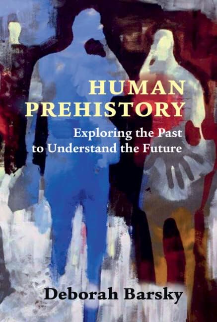 洋書 World Prehistory and the Anthropocene Amazon.com: World Prehistory and the Anthropocene: 9780500843185