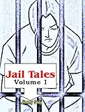 Jail Tales - Volume 1 - Jimmy Seay