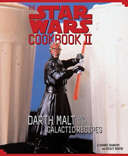 The Star Wars Cookbook II -Darth Malt and More Galactic Recipes