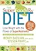The Superfoods Rx Diet: Lose Weight with the Power of SuperNutrients by Wendy Bazilian, Steven Pratt