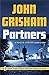 Partners: A Rogue Lawyer Short Story (Kindle Single) by John Grisham