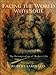 Facing the World with Soul: The Reimagination of Modern Life by