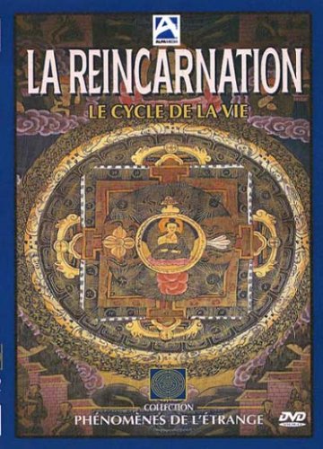 La Réincarnation (Le Cycle De La Vie)