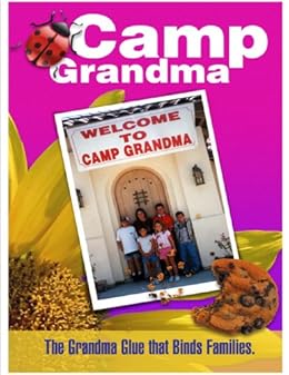 Amazon Com Welcome To Camp Grandma Ebook Mary Dawn Sandlin Michael Sandlin Kindle Store