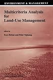 Multicriteria Analysis for Land-Use Management, , 9048150779