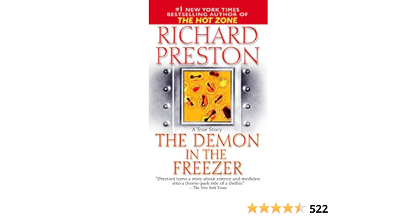 The Demon In The Freezer A True Story Preston Richard Amazon Com Books