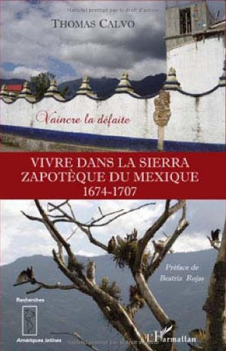 Vivre dans la Sierra zapotèque du Mexique