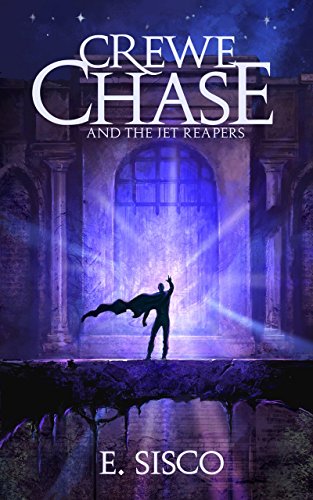 Crewe Chase and the Jet Reapers