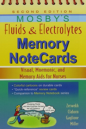 Fluids and Electrolytes Memory Note Cards (Mosbys Fluids and Electrolytes Memory Notecards)