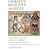 Christ&rsquo;s Descent into Hell: John Paul II, Joseph Ratzinger, and Hans Urs von Balthasar on the Theology of Holy Saturday