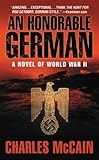 Front cover for the book An Honorable German by Charles McCain