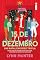 Livro 15 de dezembro: Um natal em dose tripla: Conto extra de melhor do que nos filmes, apostando no amor & Mil vezes amor