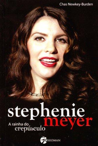 Livro Stephenie Meyer. A Rainha do Crepúsculo
