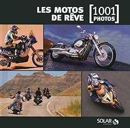 Les  motos de rêve