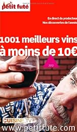 1001 meilleurs vins à moins de 10 euros