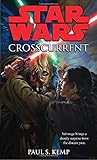Crosscurrent (Star Wars) (Star Wars - Legends)