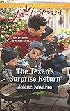 The Texan's Surprise Return (Cowboys of Diamondback Ranch) by Jolene Navarro