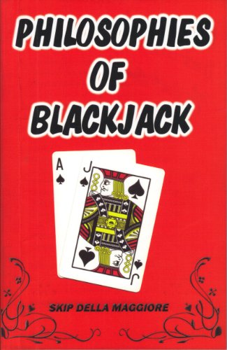 Philosophies of Blackjack by Skip Della Maggiore (Paperback)