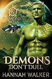 Demons Don't Duel (Demonic Tales Book 3)