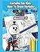 Fortnite For Kids (Unoffical): How To Drow Fortnite - Coloring Book Season 8