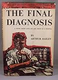 The final diagnosis