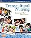 Transcultural Nursing: Assessment and Intervention Joyce Newman Giger EdD, RN, APRN, BC, FAAN Author