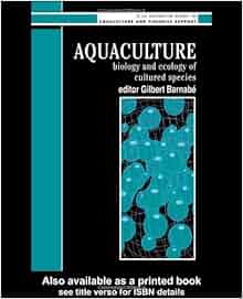 Aquaculture Biology And Ecology Of Cultured Species
